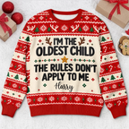 Funny Christmas I'm The Youngest Child I Make The Rules Personalized Sweater