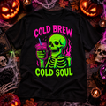 Cold Brew Cold Soul Shirt Funny Skeleton Coffee Tee