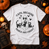 Cats Because People Are Creepy Funny Introvert Shirt