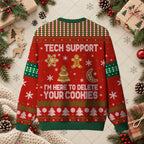 Tech Support Delete Your Cookies Funny Ugly Christmas Sweater