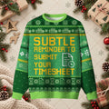 Subtle Reminder To Submit Your Timesheet HR Office Sweater