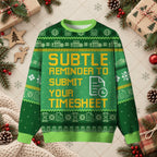 Subtle Reminder To Submit Your Timesheet HR Office Sweater